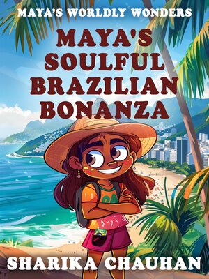 cover image of Maya's Soulful Brazilian Bonanza